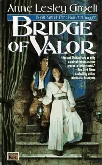 Bridge of Valor (The Cloak and Dagger #2)