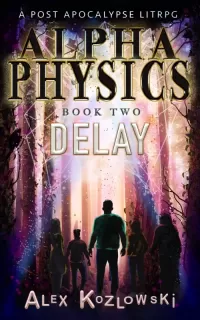 Delay (Alpha Physics! #2)