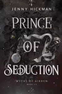 Prince of Seduction (Myths of Airren #1.5)