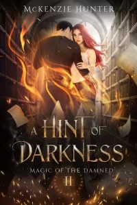 A Hint of Darkness (Magic of the Damned #2)
