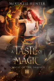 A Taste of Magic (Magic of the Damned #3)