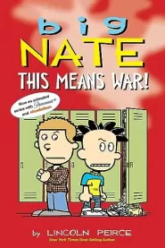 This Means War! (Big Nate #30)