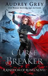 Curse Breaker (Kingdom of Runes #2)