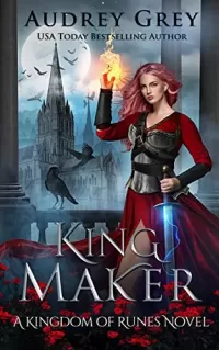King Maker (Kingdom of Runes #3)