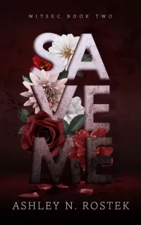 Save Me (WITSEC #2)