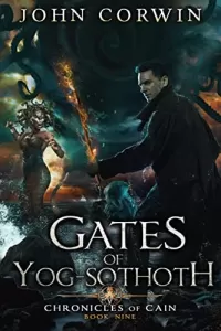 Gates of Yog-Sothoth (Chronicles of Cain #9)