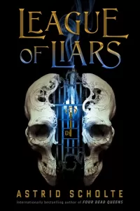 League of Liars (League of Liars #1)