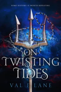 On Twisting Tides (From Tormented Tides #2)