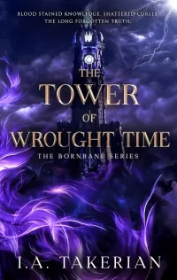 The Tower of Wrought Time (Bornbane #3)