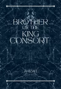 Brother of The King Consort (QOTD #2)
