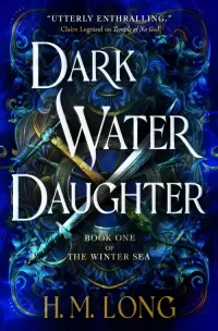 Dark Water Daughter (The Winter Sea #1)