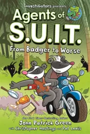 From Badger to Worse (Agents of S.U.I.T. #2)