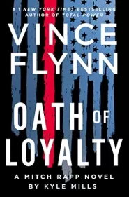 Oath of Loyalty (Mitch Rapp #21)