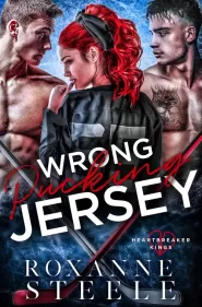 Wrong Pucking Jersey (Heartbreaker Kings #1)