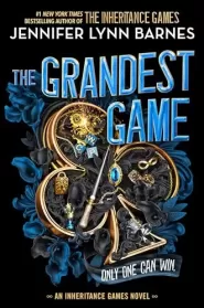 The Grandest Game (The Inheritance Games #5)