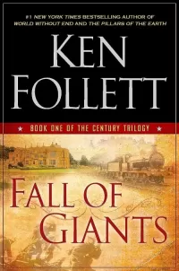 Fall of Giants (The Century Trilogy #1)
