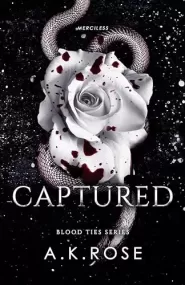 Captured (Blood Ties #8) by A.K. Rose Captured (Blood Ties #8)