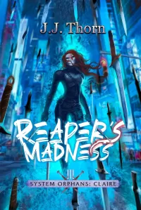 Reaper's Madness (System Orphans #3)