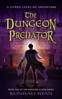The Dungeon Predator (The Dungeon Slayer #5)