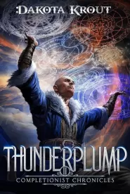 Thunderplump (The Completionist Chronicles #11)