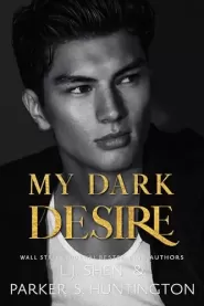 My Dark Desire (Dark Prince Road #2)