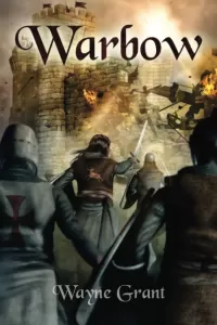 Warbow (The Saga of Roland Inness #2)