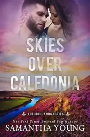 Skies Over Caledonia (The Highlands #4)