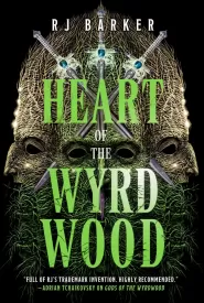Heart of the Wyrdwood (The Forsaken Trilogy #3)