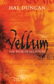 Vellum (The Book of All Hours #1)