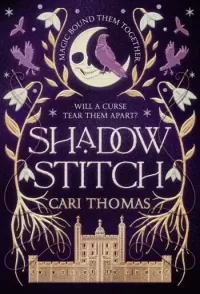 Shadowstitch (The Language of Magic #2)