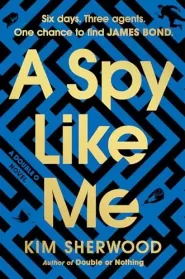 A Spy Like Me (Double O #2)