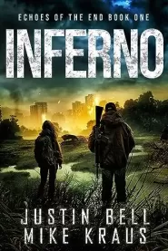 Inferno (Echoes of the End #1)