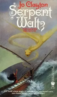 Serpent Waltz (The Dancer Trilogy #2)