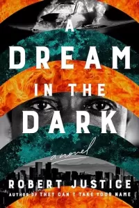 A Dream in the Dark (A Wrongful Conviction Novel #2)