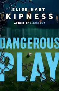 Dangerous Play (Kate Green #2)
