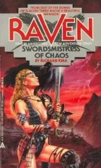 Swordsmistress of Chaos (Raven #1)