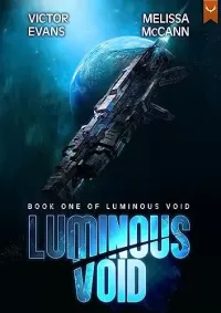 Luminous Void (Luminous Void #1)