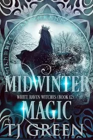 Midwinter Magic (White Haven Witches #12)