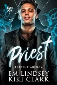 Priest (Trident Agency #2)