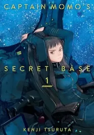Captain Momo's Secret Base Volume 1 (Captain Momo's Secret Base #1)