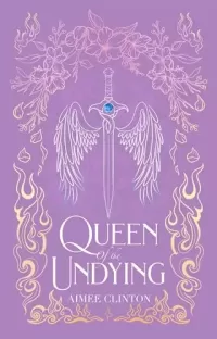 Queen of the Undying (Wings and Whispers #2)