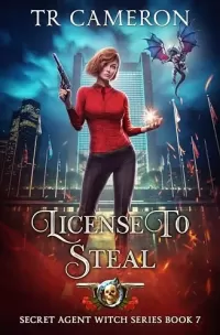 License to Steal (Secret Agent Witch #7)