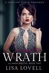 Crimson Wrath (Ulianov Bratva #2)