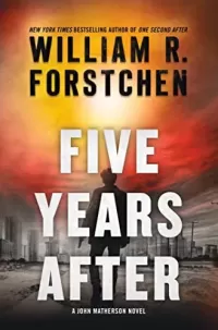 Five Years After (John Matherson #4)
