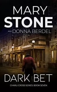 Dark Bet (Charli Cross Mystery Series #7)