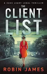 The Client List (Cass Leary Legal Thriller Series #12)