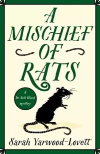 A Mischief of Rats (Dr Nell Ward Mysteries #3)