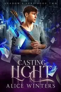 Casting Light (Shadow's Lure #2)