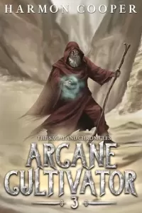 Arcane Cultivator 3 (Arcane Cultivator #3)