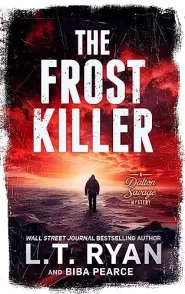 The Frost Killer (A Dalton Savage Mystery #4)